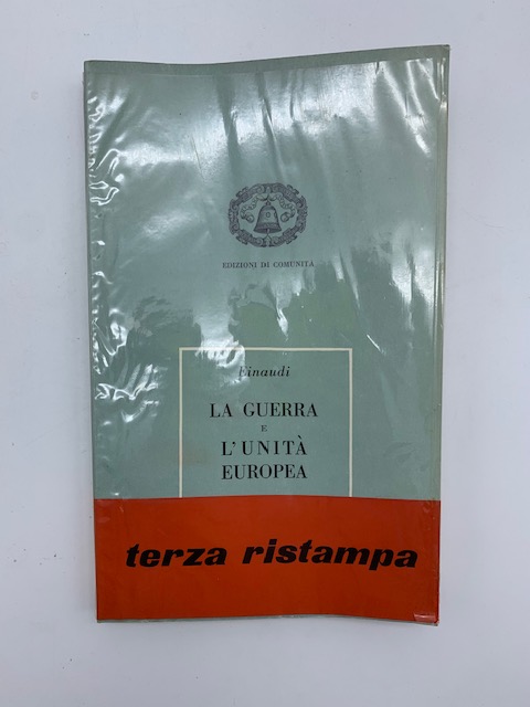 La guerra e l'unità europea